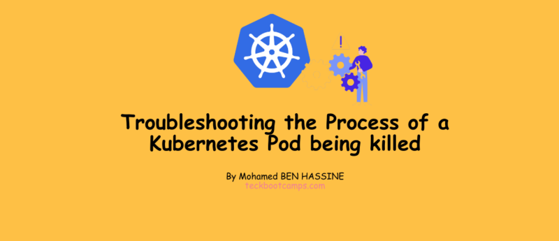 Troubleshooting the Process of a Kubernetes Pod being killed