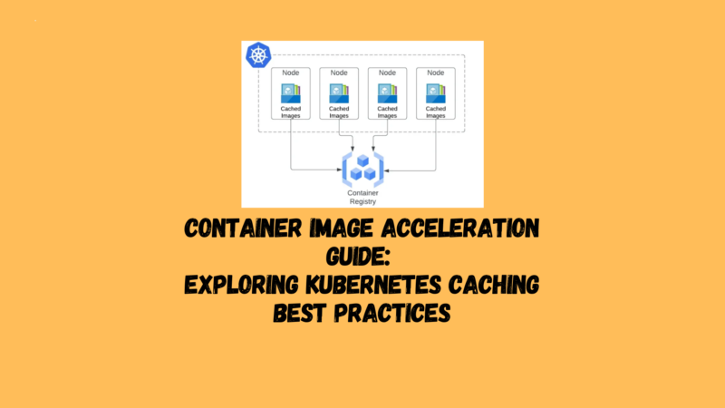 Exploring Kubernetes Caching Best Practices